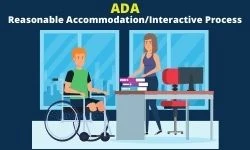 2021 Update on Reasonable Accommodations and the Interactive Process Under ADA