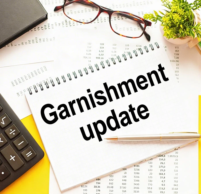 Garnishment Update 2021: How to Comply With the Federal and State Law