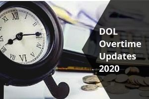 2020 DOL FLSA Final Overtime Update