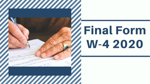 Form W-4: New and Improved (?) 2020 Form W-4