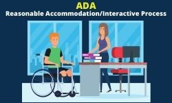 2021 Update on Reasonable Accommodations and the Interactive Process Under ADA