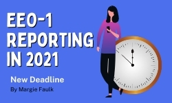 EEO-1 Reporting in 2021: New Deadline!