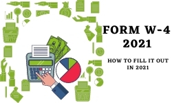 W-4 Form: How to Fill It Out in 2021