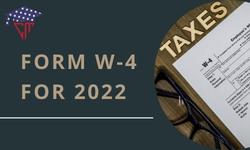 FORM W-4 FOR 2022