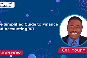 The Simplified Guide to Finance and Accounting 101