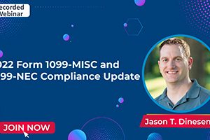 2022 Form 1099-MISC and 1099-NEC Compliance Update