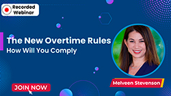 The New Overtime Rules: How Will You Comply