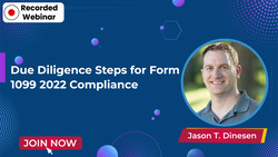 Due Diligence Steps for Form 1099 2022 Compliance