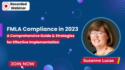 FMLA Compliance in 2023: A Comprehensive Guide & Strategies for Effective Implementation