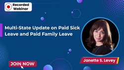 Multi-State Update on Paid Sick Leave and Paid Family Leave