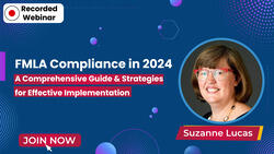 FMLA Compliance in 2024: A Comprehensive Guide & Strategies for Effective Implementation
