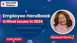 Employee Handbook: Critical Issues in 2024